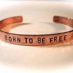 Copper Bracelet "BORN TO BE FR..